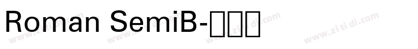 Roman SemiB字体转换